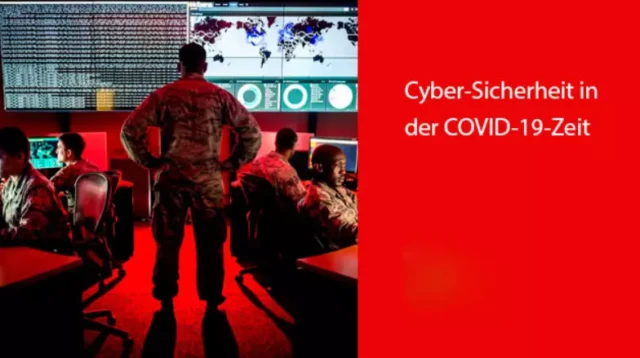 Cyber-Sicherheit in der COVID-19-Zeit