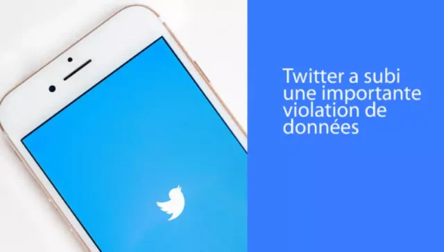 Twitter a subi une importante violation de données – mais c’est pourquoi vous êtes probablement en sécurité