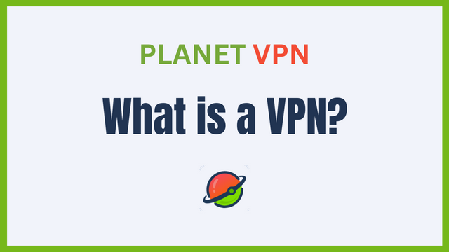 What is a VPN?