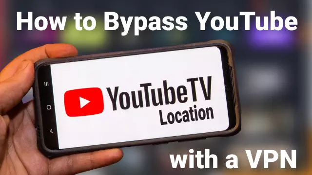 How to Bypass YouTube TV Location with a VPN in 2024