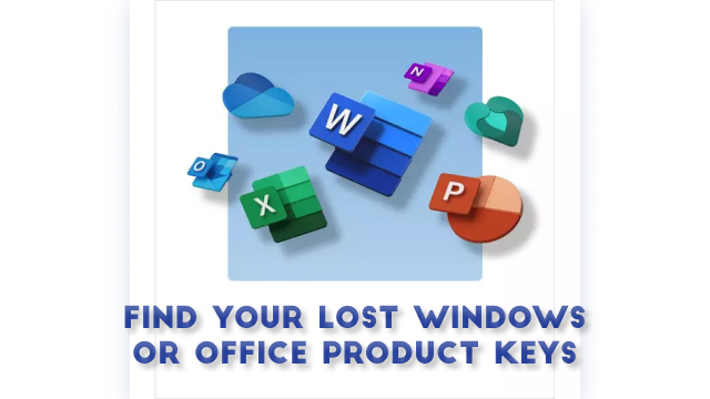 How to Find Your Lost Windows or Office Product Keys