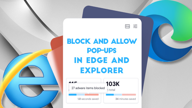 How to Block and Allow Pop-Ups in Edge and Explorer