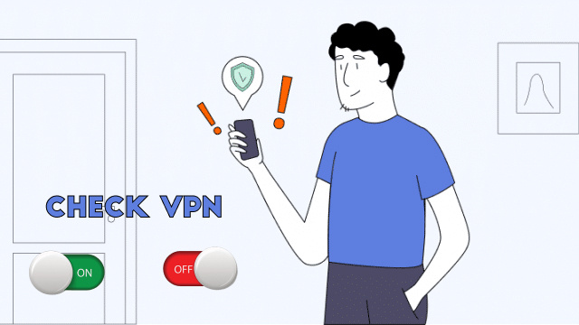 How to Check If Your VPN Is Working (And How to Fix It)