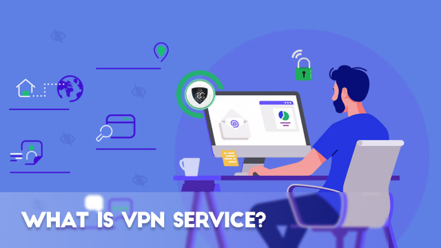 What is vpn service