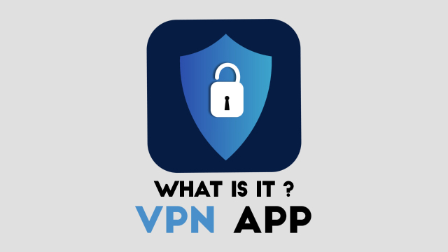 What is vpn app