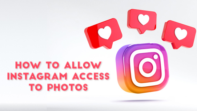 How to allow instagram access to photos