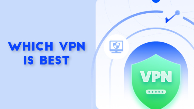 Which vpn is best