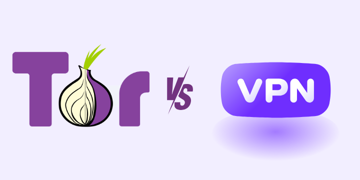 Tor vs VPN