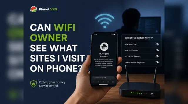 Can a Wi-Fi Owner See the Websites I Visit on My Phone?