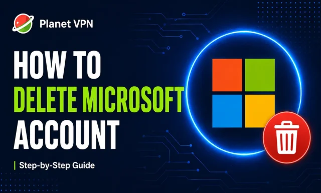 How to Delete Your Microsoft Account: A Step-by-Step Guide