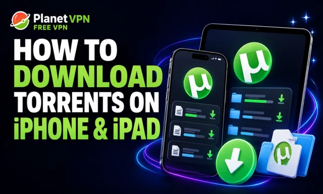 How to Download Torrents on iPhone and iPad (iOS Guide for 2026)