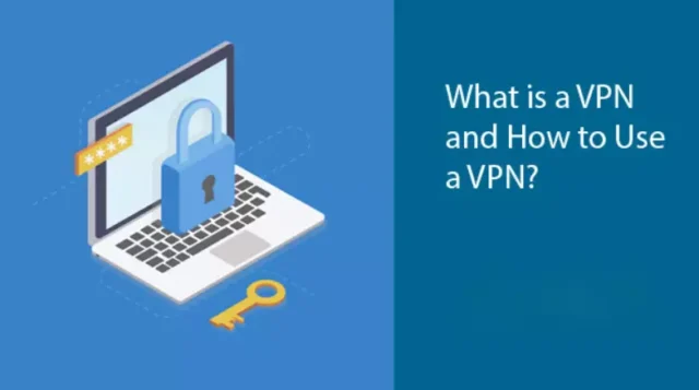 ما هي VPN وكيف تستخدم VPN؟