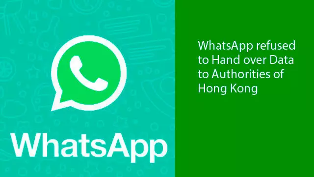 WhatsApp dice que no entregará los datos de los usuarios a las autoridades de Hong Kong