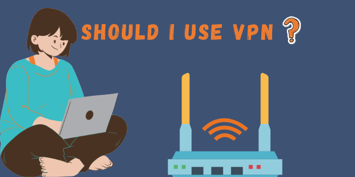 ¿Debo utilizar una VPN?