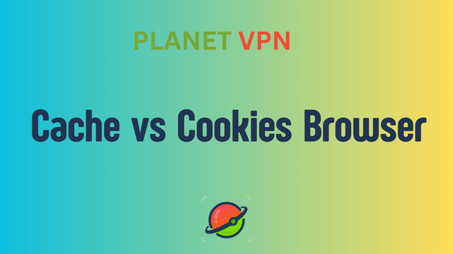 Cache vs Cookies Browser