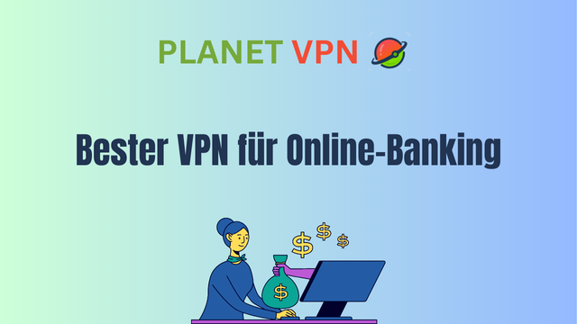 Bester VPN für Online-Banking